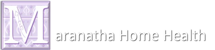 Maranatha Home Health Care